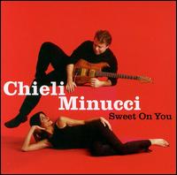Chieli Minucci - Sweet on You lyrics