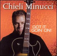 Chieli Minucci - Got It Goin' On lyrics
