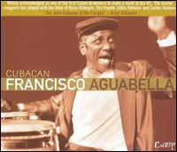 Francisco Aguabella - Cubacan lyrics