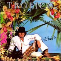 Gato Barbieri - Tropico lyrics