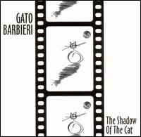 Gato Barbieri - The Shadow of the Cat lyrics