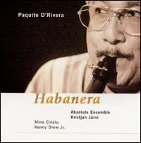 Paquito d'Rivera - Habanera lyrics