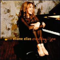Eliane Elias - Everything I Love lyrics