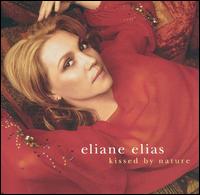 Eliane Elias - Kissed by Nature lyrics