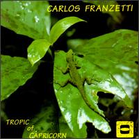 Carlos Franzetti - Tropic of Capricorn lyrics