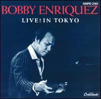 Bobby Enriquez - Live! in Tokyo, Vol. 2 lyrics