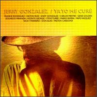 Jerry Gonzalez - Ya Yo Me Cure lyrics