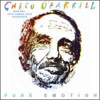 Chico O'Farrill - Pure Emotion lyrics