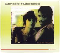 Gonzalo Rubalcaba - Live in Havana lyrics