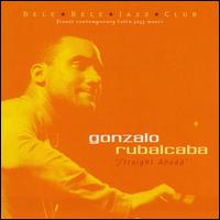 Gonzalo Rubalcaba - Straight Ahead lyrics