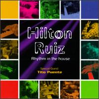 Hilton Ruiz - Rhythm in the House lyrics