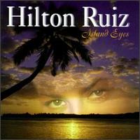 Hilton Ruiz - Island Eyes lyrics