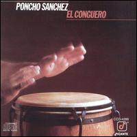 Poncho Sanchez - El Conguero lyrics