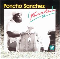 Poncho Sanchez - Fuerte lyrics