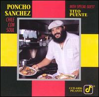 Poncho Sanchez - Chile con Soul lyrics