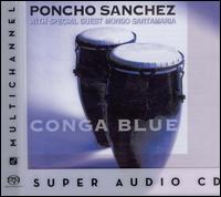 Poncho Sanchez - Conga Blue lyrics