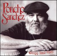 Poncho Sanchez - Raise Your Hand lyrics
