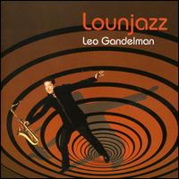 Leo Gandelman - Lounjazz lyrics