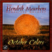 Hendrik Meurkens - October Colors lyrics
