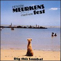 Hendrik Meurkens - Dig This Samba lyrics