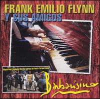 Frank Emilio Flynn - Barbarisimo lyrics