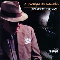 Frank Emilio Flynn - A Tiempo de Danzon lyrics