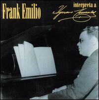 Frank Emilio Flynn - Interpreta a Ignacio Cervantes lyrics