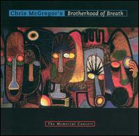 Chris McGregor - Memorial Concert [live] lyrics