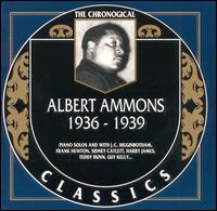 Albert Ammons - 1936-1939 lyrics