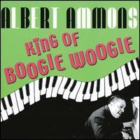 Albert Ammons - King of Boogie Woogie (1939-1949) lyrics