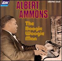 Albert Ammons - Boogie Woogie Man [ASV/Living Era] lyrics