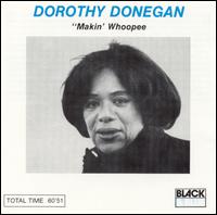 Dorothy Donegan - Makin' Whoopie lyrics