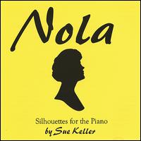 Sue Keller - Nola lyrics