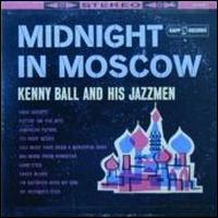 Kenny Ball - Midnight in Moscow [Kapp] lyrics