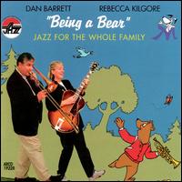 Dan Barrett - Being a Bear: Jazz for the Whole Family lyrics