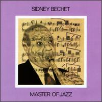 Sidney Bechet - Masters of Jazz, Vol. 4 lyrics