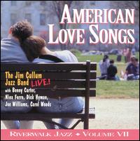 Jim Cullum, Jr. - American Love Songs, Vol. 7 lyrics