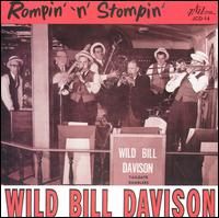 Wild Bill Davison - Rompin' 'n' Stompin' lyrics