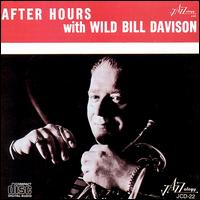 Wild Bill Davison - After Hours lyrics