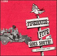 Firehouse Five Plus Two - The Firehouse Five Plus Two Goes South lyrics