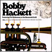 Bobby Hackett - Live at the Roosevelt Grill, Vol. 3 lyrics