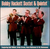 Bobby Hackett - Sextet & Quintet lyrics