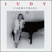 Judy Carmichael - Judy lyrics
