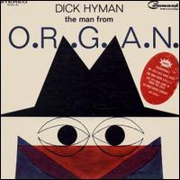 Dick Hyman - The Man from O.R.G.A.N. lyrics