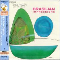 Dick Hyman - Brasilian Impressions lyrics