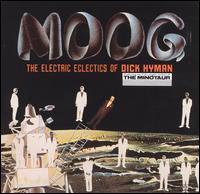 Dick Hyman - Moog: The Electric Eclectics of Dick Hyman lyrics