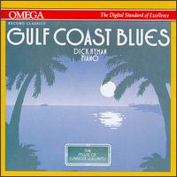 Dick Hyman - Gulf Coast Blues lyrics