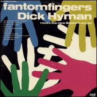 Dick Hyman - Fantomfingers lyrics