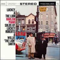 Luckey Roberts - Luckey & the Lion: Harlem Piano lyrics