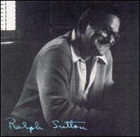Ralph Sutton - Ralph Sutton [1975] lyrics
